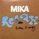 Relax,Take It Easy - Mika