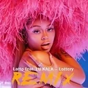 Lottery - Latto / Lu Kala